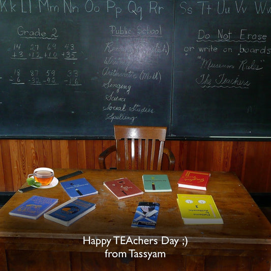 Happy TEAchers Day - Tassyam Organics